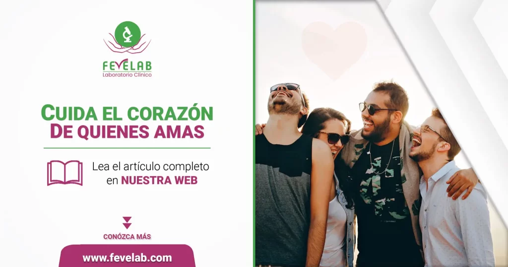 Cuida el corazón de quienes amas